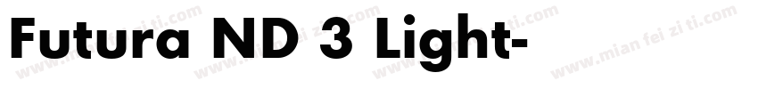 Futura ND 3 Light字体转换